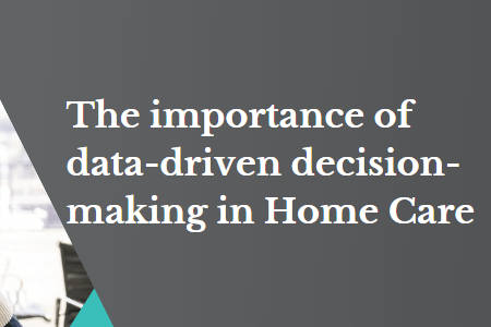 How are you leveraging your data in Home Care