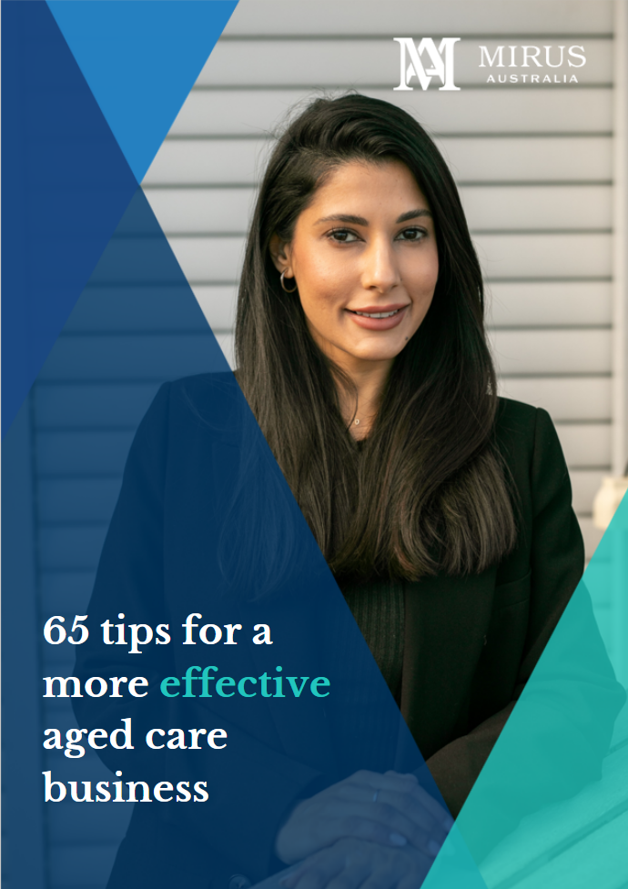 65 tips for a more effective aged care business